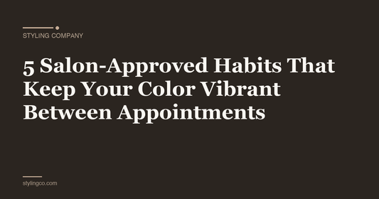 5 Salon-Approved Habits That Keep Your Color Vibrant Between Appointments
