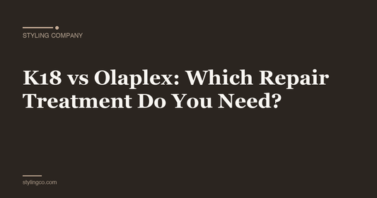 K18 vs Olaplex: Which Repair Treatment Do You Need?