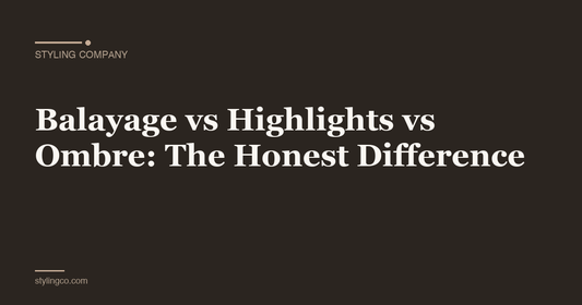 Balayage vs Highlights vs Ombre: The Honest Difference