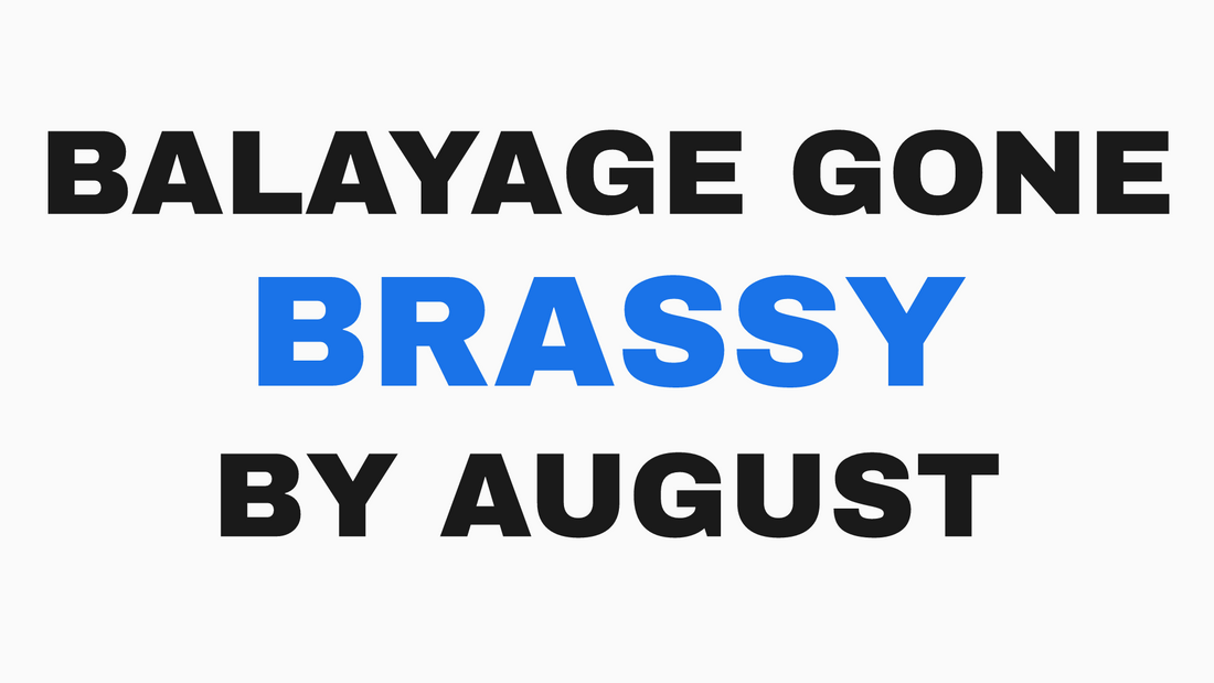 Blog header image for Why Your Balayage Goes Brassy By August in Belmar by Styling Company in Belmar, NJ.